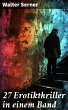 27 Erotikthriller in einem Band (eBook,... - Bild 1
