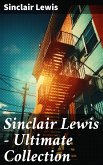 Sinclair Lewis - Ultimate Collection (eBook, ePUB)