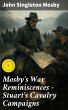 Mosby's War Reminiscences - Stuart's... - Bild 1