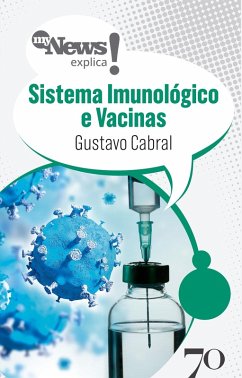 Cover MyNews Explica Sistema Imunológico e Vacinas (eBook, ePUB)