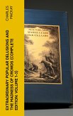 Extraordinary Popular Delusions and the Madness of Crowds (Complete Edition: Volume 1-3) (eBook, ePUB)