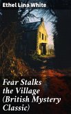 Fear Stalks the Village (British Mystery Classic) (eBook, ePUB)