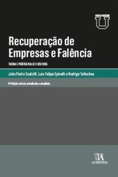 Recuperação de Empresas e Falência 4ª (eBook, ePUB) - Scalzilli, João Pedro; Spinelli, Luis Felipe; Tellechea, Rodrigo