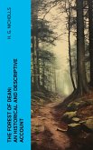 The Forest of Dean: An Historical and Descriptive Account (eBook, ePUB)