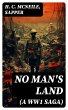 NO MAN'S LAND (A WW1 Saga) (eBook, ePUB) - Bild 1