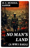 NO MAN'S LAND (A WW1 Saga) (eBook, ePUB)