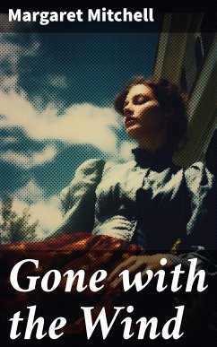 Gone with the Wind (eBook, ePUB) - Mitchell, Margaret