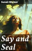 Say and Seal (eBook, ePUB)