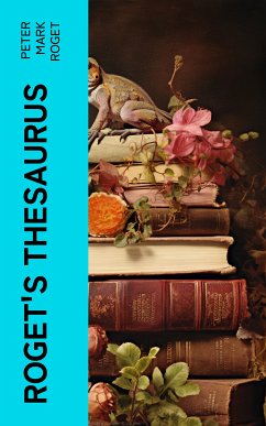 Roget's Thesaurus (eBook, ePUB) - Roget, Peter Mark