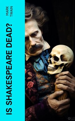 Is Shakespeare Dead? (eBook, ePUB) Cover Is Shakespeare Dead? (eBook, ePUB)