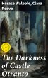 The Darkness of Castle Otranto (eBook,... - Bild 1