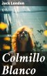 Colmillo Blanco (eBook, ePUB) - Bild 1