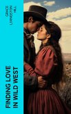 Finding Love in Wild West (eBook, ePUB)