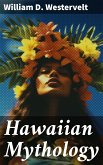 Hawaiian Mythology (eBook, ePUB)