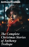 The Complete Christmas Stories of Anthony Trollope (eBook, ePUB)