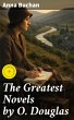 The Greatest Novels by O. Douglas... - Bild 1