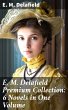 E. M. Delafield Premium Collection: 6... - Bild 1
