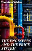 THE ENGINEERS AND THE PRICE SYSTEM (eBook, ePUB)