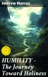 HUMILITY - The Journey Toward Holiness... - Bild 1
