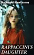 RAPPACCINI'S DAUGHTER (eBook, ePUB) - Bild 1