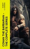 Conan the Barbarian - The Complete Series (eBook, ePUB)