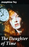 The Daughter of Time (eBook, ePUB)