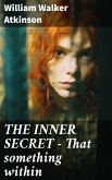 THE INNER SECRET - That something within (eBook, ePUB)