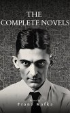 Franz Kafka: The Complete Novels (eBook, ePUB)