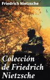 Colección de Friedrich Nietzsche (eBook, ePUB)