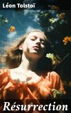 Résurrection (eBook, ePUB) Résurrection (eBook, ePUB)