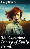 The Complete Poetry of Emily Brontë (eBook, ePUB)