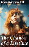 The Chance of a Lifetime (eBook, ePUB)