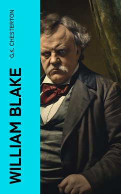 William Blake (eBook, ePUB) - Chesterton, G.K.