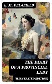 THE DIARY OF A PROVINCIAL LADY (Illustrated Edition) (eBook, ePUB)