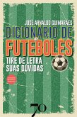 Dicionário de Futebolês (eBook, ePUB) Dicionário de Futebolês (eBook, ePUB)