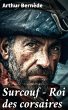 Surcouf - Roi des corsaires (eBook,... - Bild 1