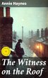 The Witness on the Roof (eBook, ePUB) - Bild 1