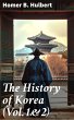 The History of Korea (Vol.1&2) (eBook,... - Bild 1