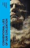 Conventional Lies of our Civilization (eBook, ePUB)