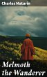 Melmoth the Wanderer (eBook, ePUB) - Bild 1