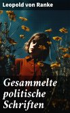 Gesammelte politische Schriften (eBook, ePUB)