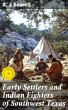 Early Settlers and Indian Fighters of... - Bild 1
