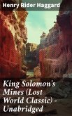 King Solomon's Mines (Lost World Classic) - Unabridged (eBook, ePUB)