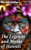 The Legends and Myths of Hawaii (eBook, ePUB)