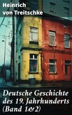 Deutsche Geschichte des 19. Jahrhunderts (Band 1&2) (eBook, ePUB)