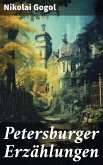 Petersburger Erzählungen (eBook, ePUB)