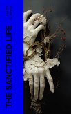 The Sanctified Life (eBook, ePUB)