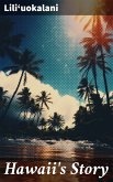 Hawaii's Story (eBook, ePUB)