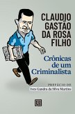 Crônicas de um criminalista (eBook, ePUB)