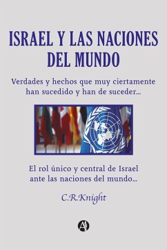 Israel y las Naciones del Mundo (eBook, ePUB) - Knight, C. R.